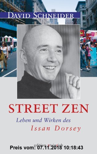 Gebr. - Street Zen: Leben und Wirken des Issan Dorsey