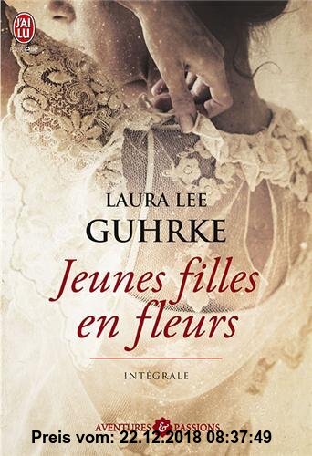 Gebr. - Jeunes filles en fleurs, Intégrale : Et il l'embrassa ; L'héritière ; Désirs secrets ; Séduction