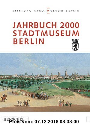 Jahrbuch Stadtmuseum Berlin, Bd.6, 2000 (Jahrbuch Stiftung Stadtmuseum Berlin)