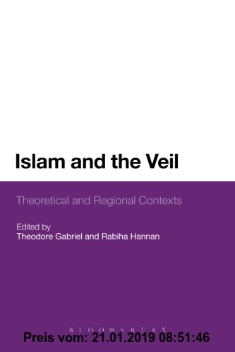 Gebr. - Islam and the Veil: Theoretical and Regional Contexts