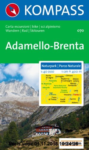 Gebr. - Naturpark Adamello-Brenta: Wandern / Rad / Skitouren. Carta escursioni / bike / sci alpinismo. 1:40.000