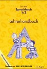 Gebr. - Das Auer Sprachbuch, Ausgabe Bayern, neue Rechtschreibung, Lehrerhandbuch