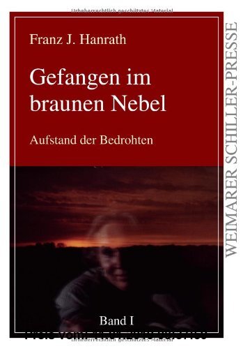Gebr. - Gefangen im braunen Nebel - Aufstand der Bedrohten