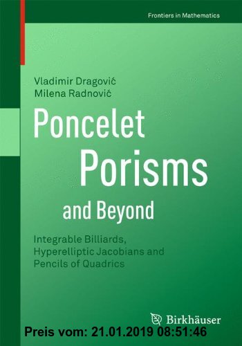 Gebr. - Poncelet Porisms And Beyond: Integrable Billiards, Hyperelliptic Jacobians and Pencils of Quadrics (Frontiers in Mathematics)
