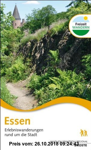 Gebr. - Essen. Erlebniswanderungen rund um die Stadt