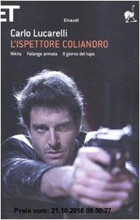Gebr. - L'ispettore Coliandro: Nikita-Falange armata-Il giorno del lupo