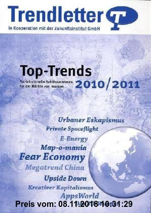 Gebr. - Top-Trends 2010/2011: Soziokulturelle Schlüsseltrends für die Märkte von morgen