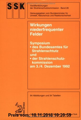 Gebr. - Wirkungen niederfrequenter Felder: Symposium des Bundesamtes für Strahlenschutz und der Strahlenschutzkommission am 3./4. Dezember 1992