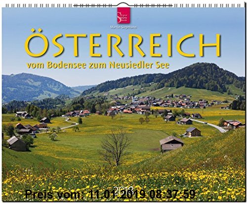 Gebr. - ÖSTERREICH vom Bodensee zum Neusiedler See: Original Stürtz-Kalender 2018 - Großformat-Kalender 60 x 48 cm