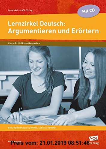 Gebr. - Lernzirkel Deutsch: Argumentieren und Erörtern: Binnendifferenziert erarbeiten, sichern und testen (8. bis 10. Klasse) (Lernzirkel in der Box)