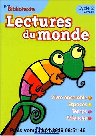 Gebr. - Lectures du monde : Bibliotexte, CP-CE1 (Mon Bibliotexte)