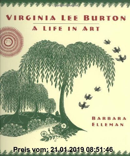 Gebr. - Virginia Lee Burton: A Life in Art