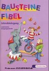 Gebr. - Bausteine Fibel. Ausgabe für alle Bundesländer (ausser Bayern): BAUSTEINE Fibel - Ausgabe 1999: Schreiblehrgang LA