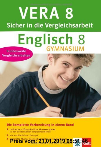 Gebr. - VERA 8 Sicher in die Vergleichsarbeit Englisch Gymnasium: Die komplette Vorbereitung mit prüfungsähnlichen Aufgaben, ausführlichen Lösungen un