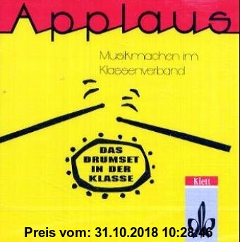 Gebr. - Applaus, H.12 : Das Drumset in der Klasse, 1 Audio-CD