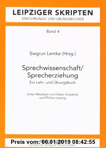Gebr. - Sprechwissenschaft/Sprecherziehung: Ein Lehr- und Übungsbuch