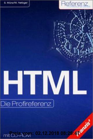 Gebr. - HTML, Die Profireferenz, m. CD-ROM