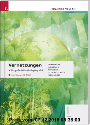 Gebr. - Vernetzungen I HAK: Geografie (Wirtschaftsgeografie)  inkl. Übungs-CD-ROM