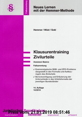 Gebr. - Klausurentraining Zivilurteile: Fallsammlung. Assessor-Basics. Examenstypische BGB- und ZPO-Probleme darstellt in den Formalia und Aufbauregel