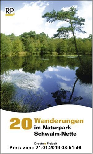 Gebr. - 20 Wanderungen im Naturpark Schwalm-Nette - Nimm mich mit ins Grüne
