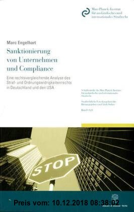 Gebr. - Sanktionierung von Unternehmen und Compliance.: Eine rechtsvergleichende Analyse des Straf- und Ordnungswidrigkeitenrechts in Deutschland und