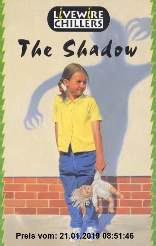 Gebr. - The Shadow: Chillers (Livewire Chillers)
