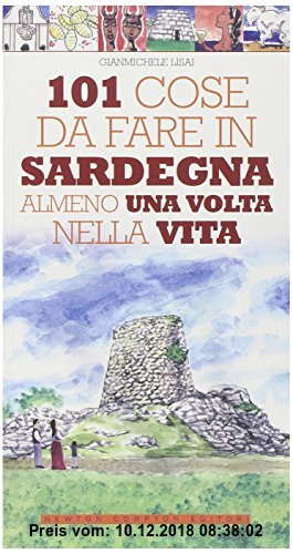 Gebr. - 101 cose da fare in Sardegna almeno una volta nella vita