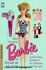 Barbie im Wandel der Jahrzehnte