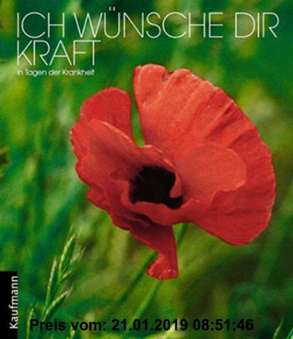 Gebr. - Ich wünsche dir Kraft in Tagen der Krankheit