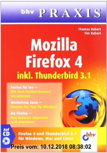 Gebr. - Mozilla Firefox 4: inkl. Thunderbird 3.1 (bhv Praxis)
