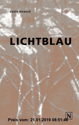 Gebr. - Lichtblau: Erzählung