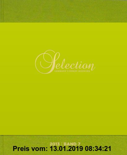 Gebr. - SELECTION - Germany's Finest Agencies 2013, Band 7