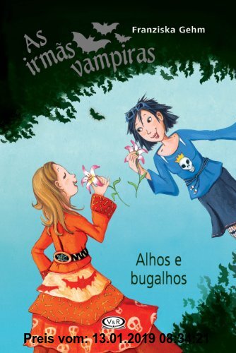 Gebr. - As Irmãs Vampiras. Alhos e Bugalhos (Em Portuguese do Brasil)