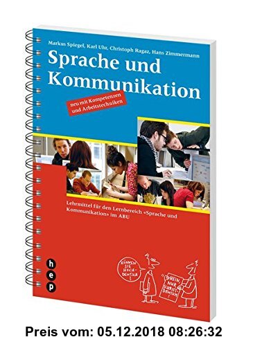 Sprache und Kommunikation: Lehrmittel für den Lernbereich «Sprache und Kommunikation» im ABU