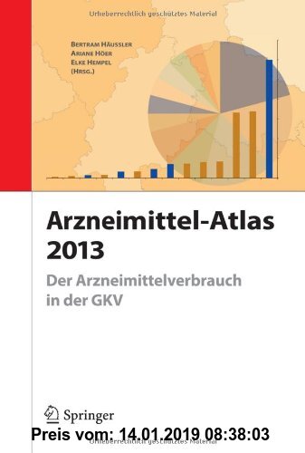 Gebr. - Arzneimittel-Atlas 2013: Der Arzneimittelverbrauch in der GKV