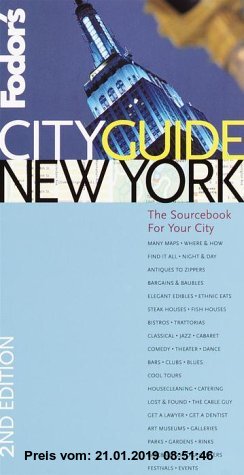 Gebr. - Fodor's CITYGUIDE New York, 2nd Edition: The Ultimate Sourcebook for City Dwellers (Fodor's Cityguides)