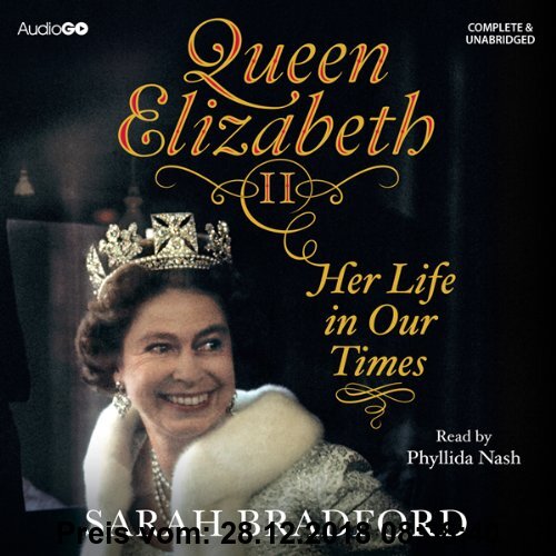 Gebr. - Queen Elizabeth II: Her Life in Our Times