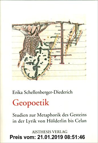 Gebr. - Geopoetik: Studien zur Metaphorik des Gesteins in der Lyrik von Hölderlin bis Celan