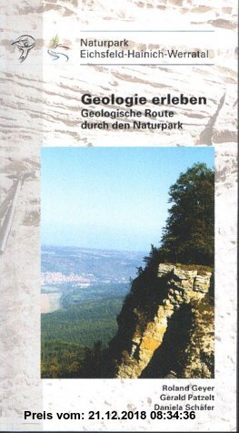 Gebr. - Geologie erleben: Geologische Route durch den Naturpark