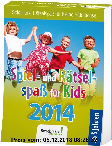 Gebr. - Spiel- und Rätselspaß für Kids 2014: Spiel- und Rätselspaß für kleine Ratefüchse. Text-Abreißkalender