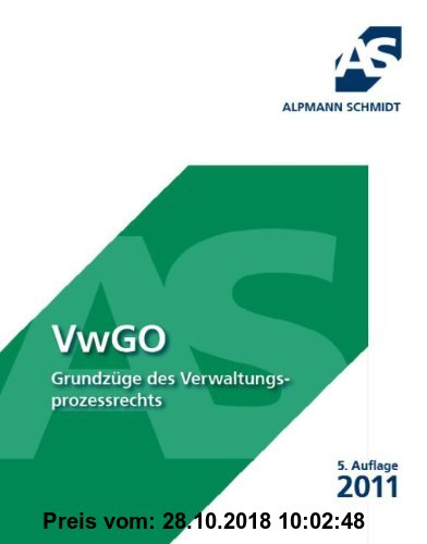 VwGO: Grundzüge des Verwaltungsprozessrechts 2011