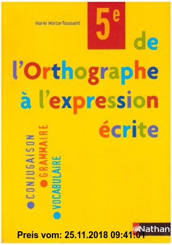 Gebr. - De l'Orthographe à l'expression écrite 5e