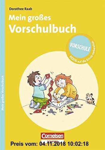 Gebr. - Vorschule - RICHTIG auf die Schule vorbereiten: Mein großes Vorschulbuch