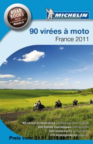 Gebr. - 85 virées à moto - France 2011 (Camping Führer (Hotel&R.))