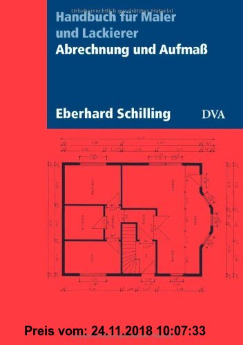 Gebr. - Abrechnung und Aufmaß: Handbuch für Maler und Lackierer - Aktualisierte Neuausgabe 2007