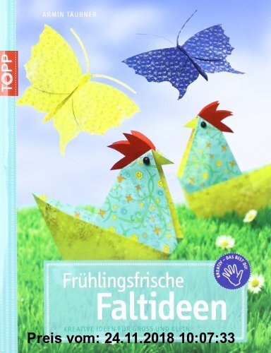 Gebr. - Frühlingsfrische Faltideen: Kreative Ideen für Groß und Klein