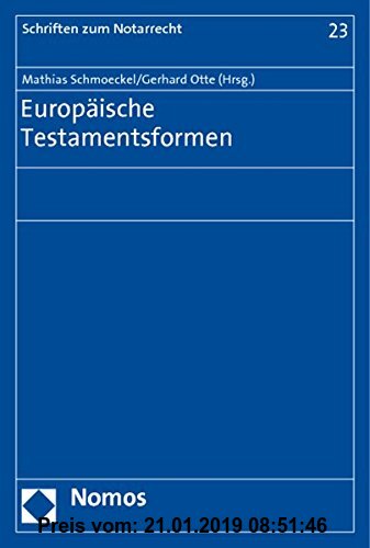 Gebr. - Europäische Testamentsformen (Schriften zum Notarrecht)