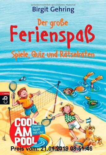Gebr. - Der große Ferienspaß: Spiele, Quiz und Rätselraten