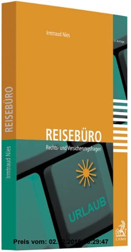 Gebr. - Reisebüro: Rechts- und Versicherungsfragen, Rechtsstand: voraussichtlich 31. Dezember 2010