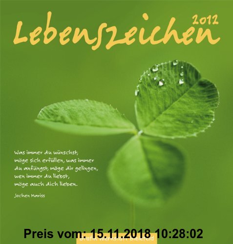 Gebr. - Lebenszeichen 2012: Postkartenkalender